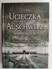 UCIECZKA Z AUSCHWITZ - Andriej Pogożew
